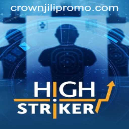 HighStriker: An Exciting Blend of Skill and Strategy with crownjili1